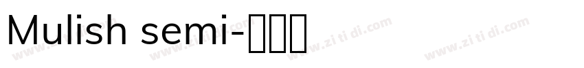 Mulish semi字体转换